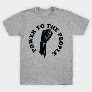 Power to the people, Black history T-Shirt